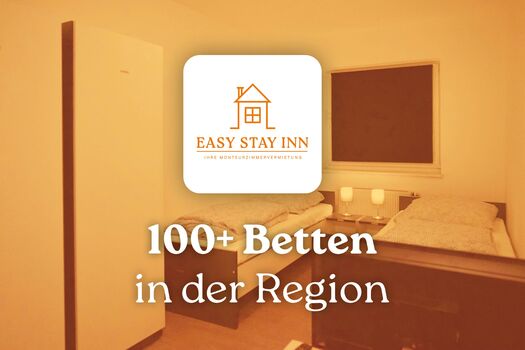 Easy Stay Inn - Ihre Monteurzimmer!